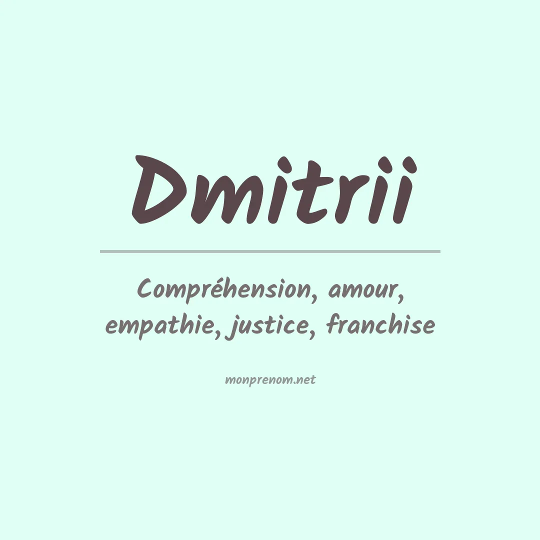 Signification du prénom Dmitrii