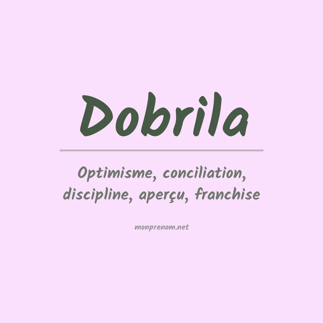 Signification du prénom Dobrila