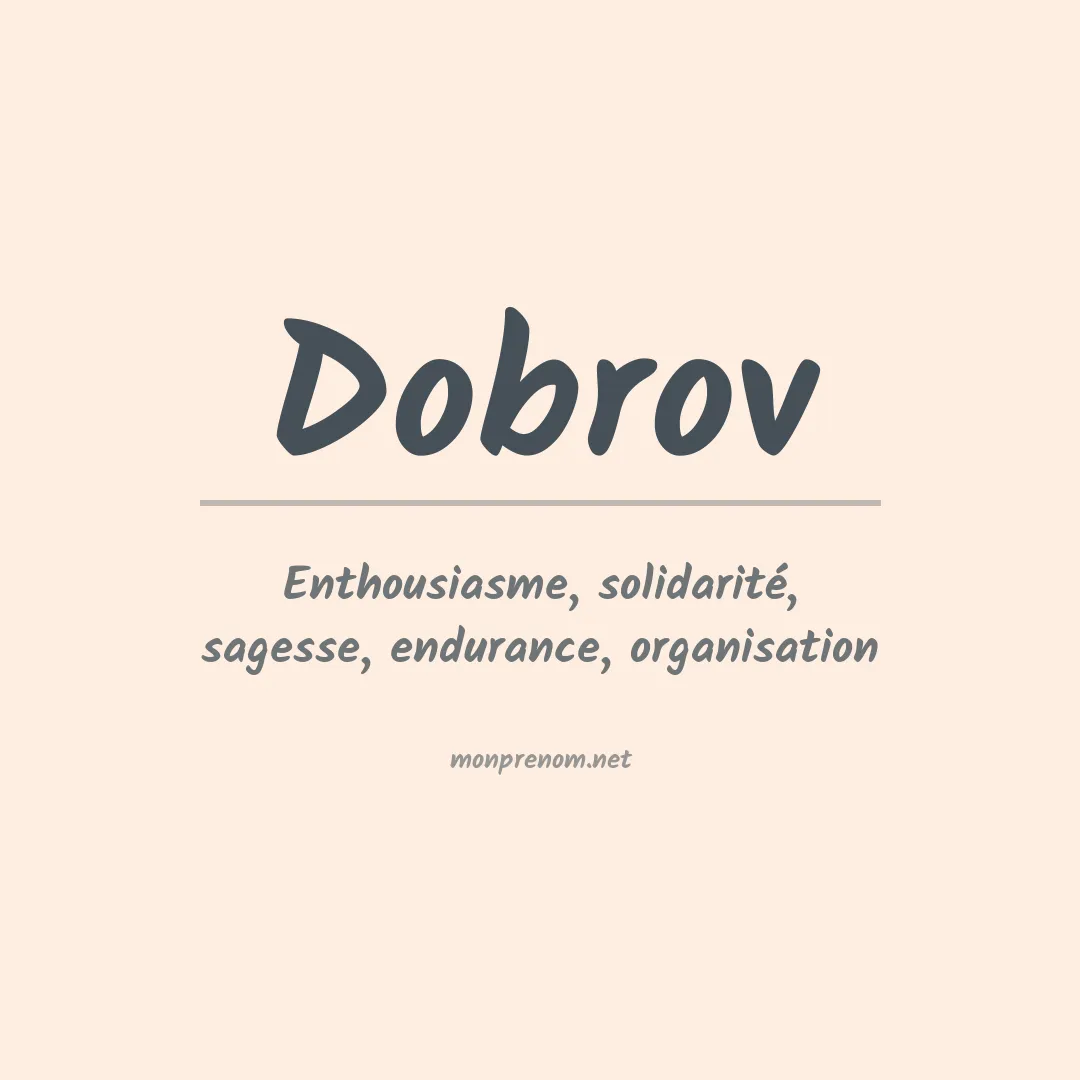 Signification du prénom Dobrov
