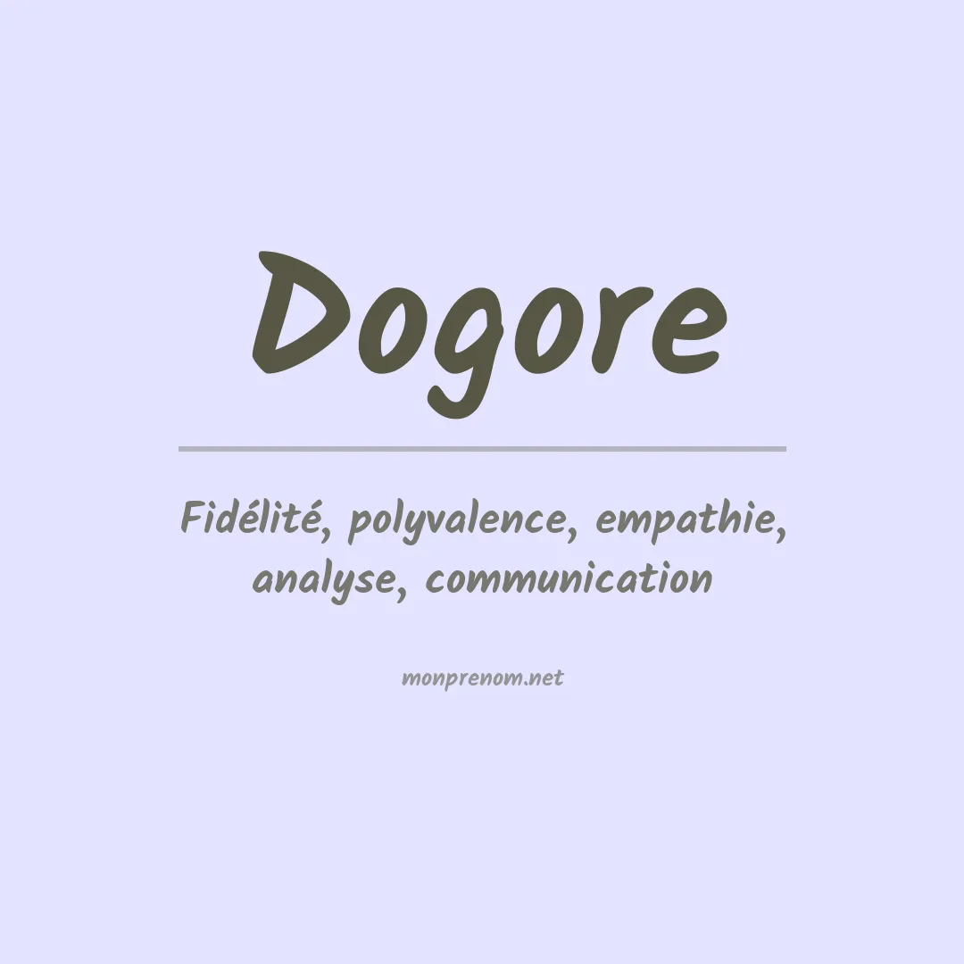 Signification du prénom Dogore