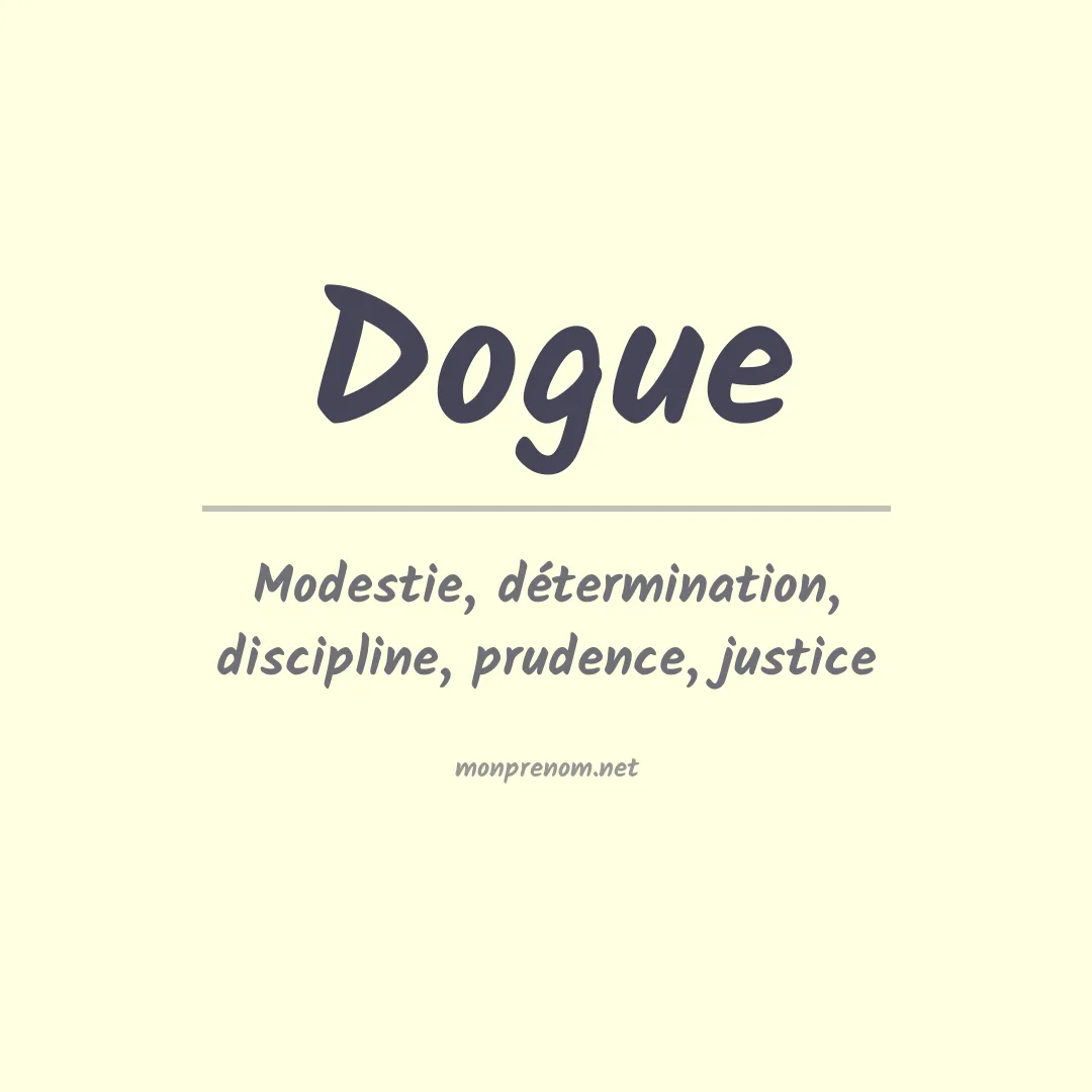 Signification du prénom Dogue