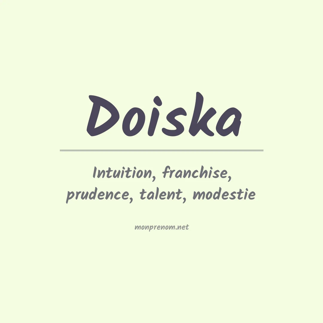 Signification du prénom Doiska
