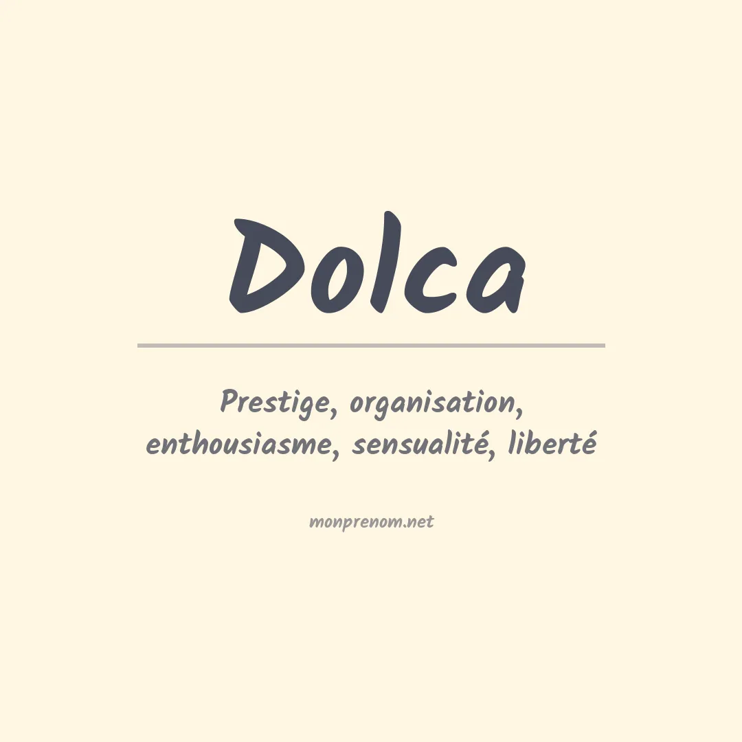 Signification du prénom Dolca