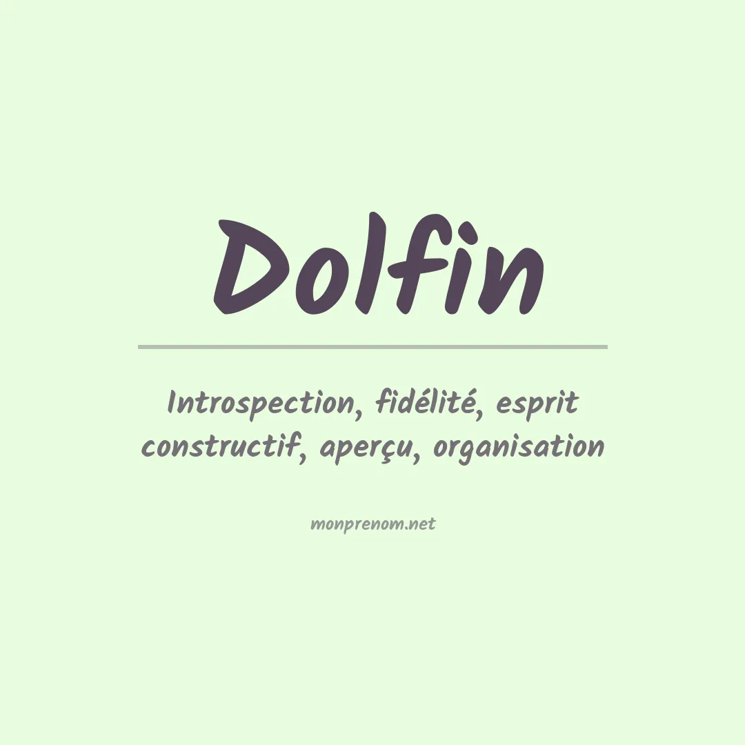 Signification du prénom Dolfin