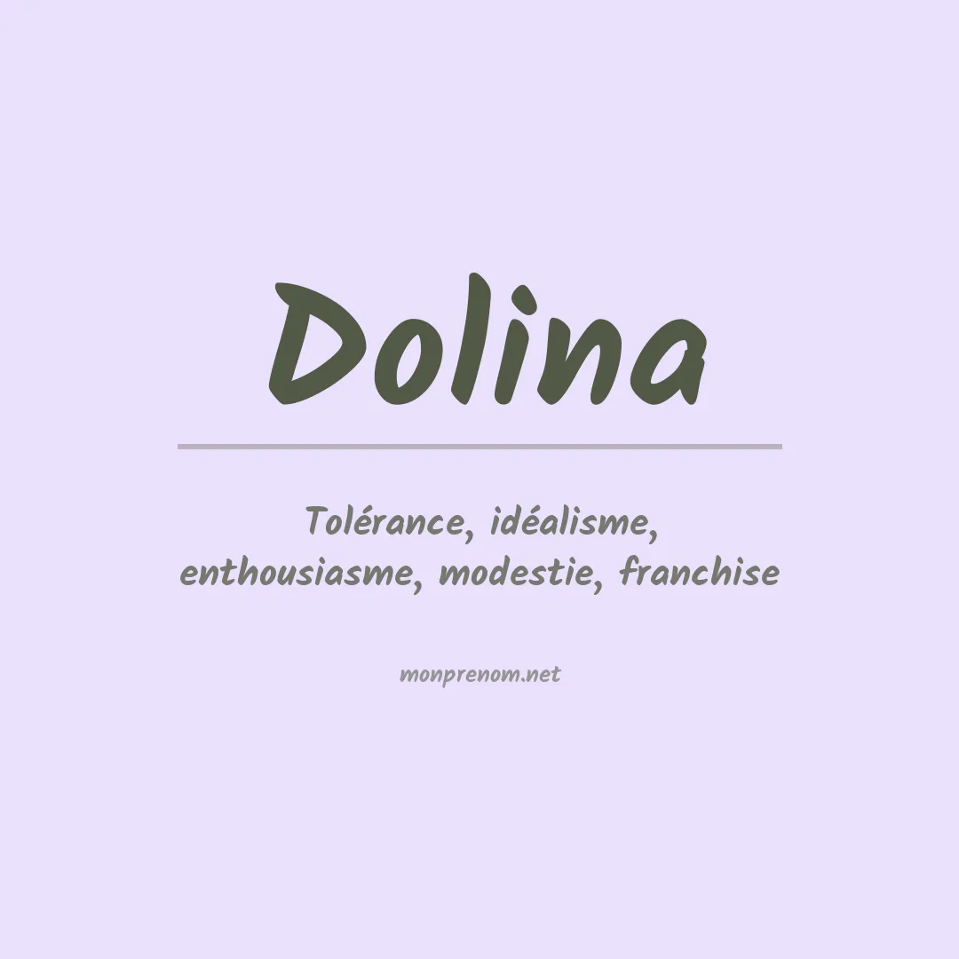 Signification du prénom Dolina