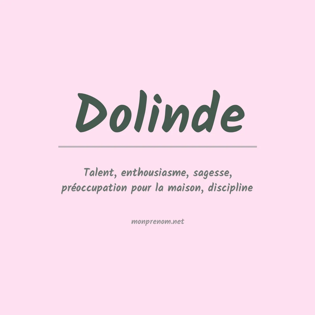 Signification du prénom Dolinde