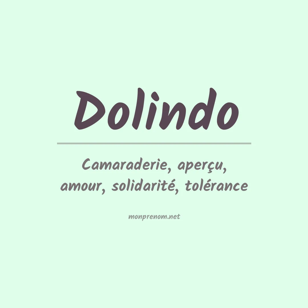 Signification du prénom Dolindo