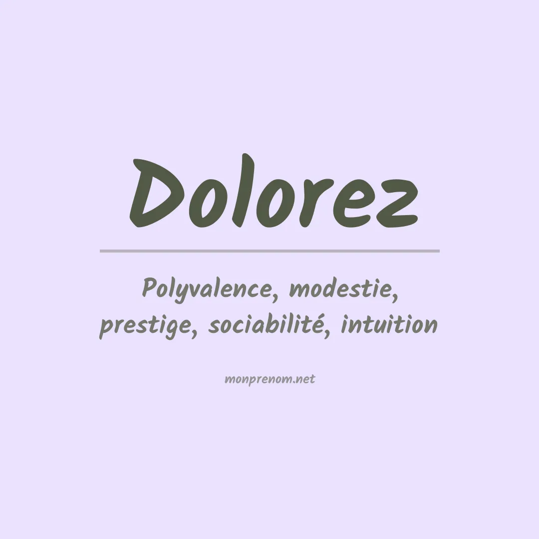 Signification du prénom Dolorez