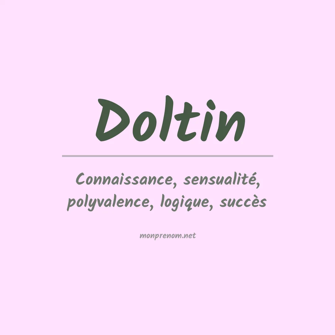 Signification du prénom Doltin
