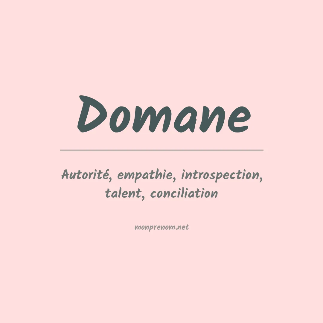 Signification du prénom Domane