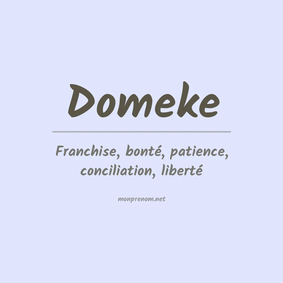 Signification du prénom Domeke