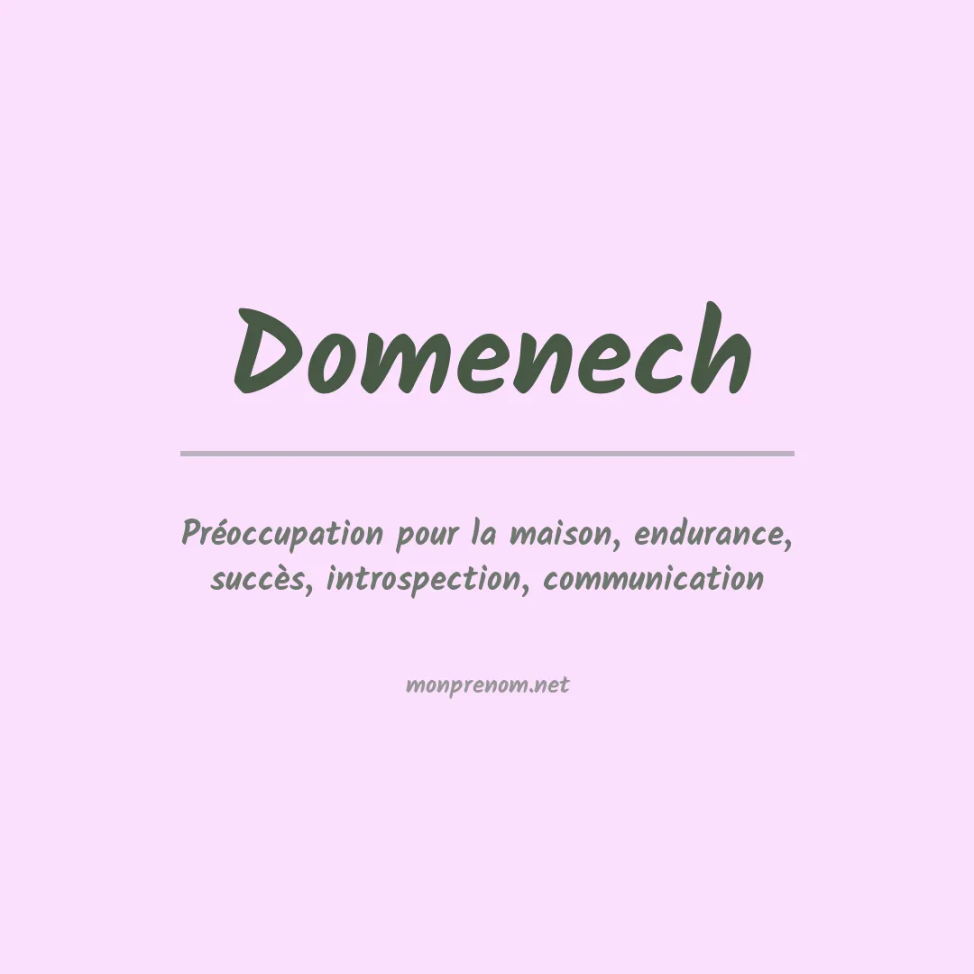 Signification du prénom Domenech