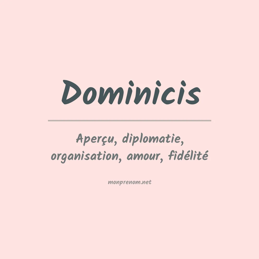 Signification du prénom Dominicis