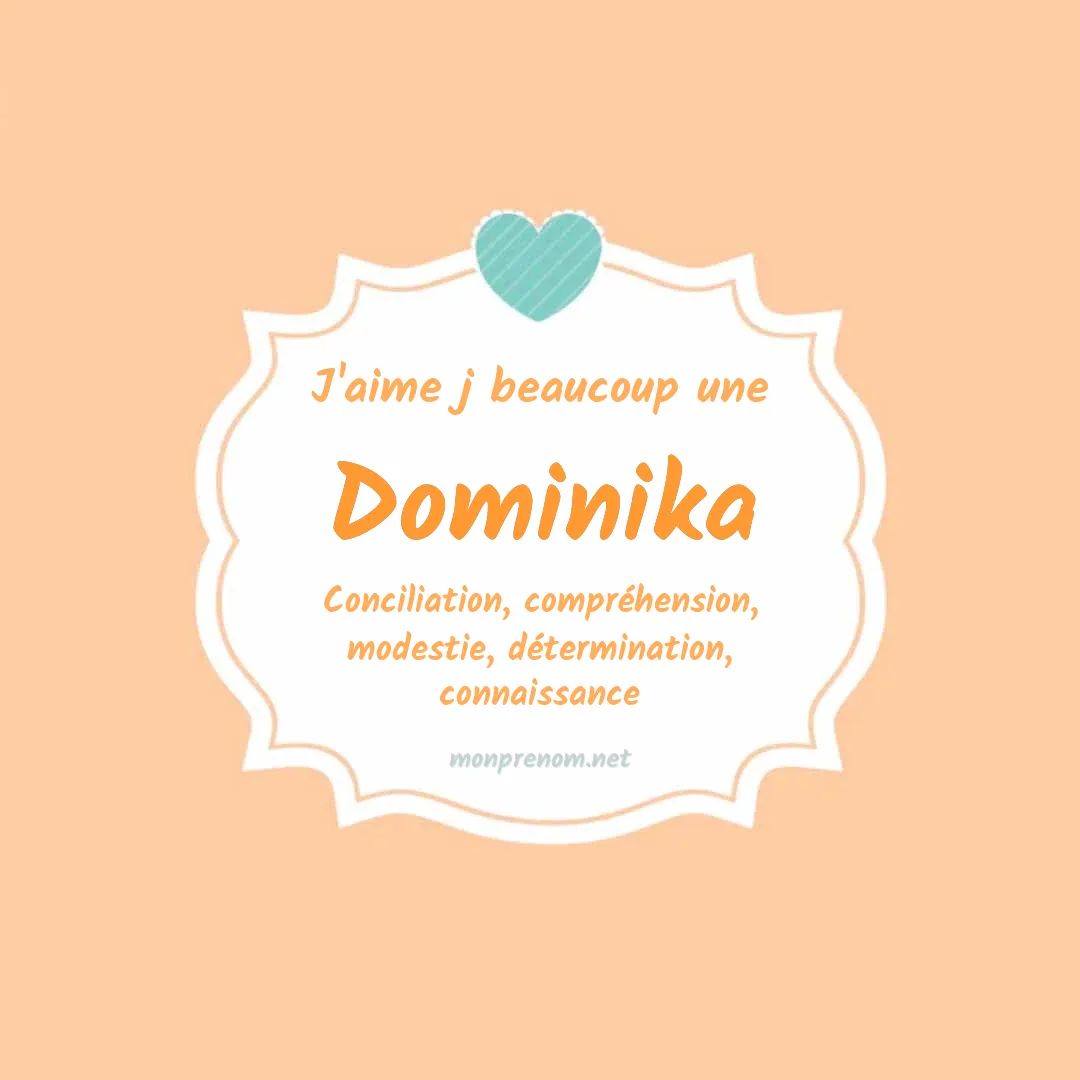 J'aime beaucoup Dominika