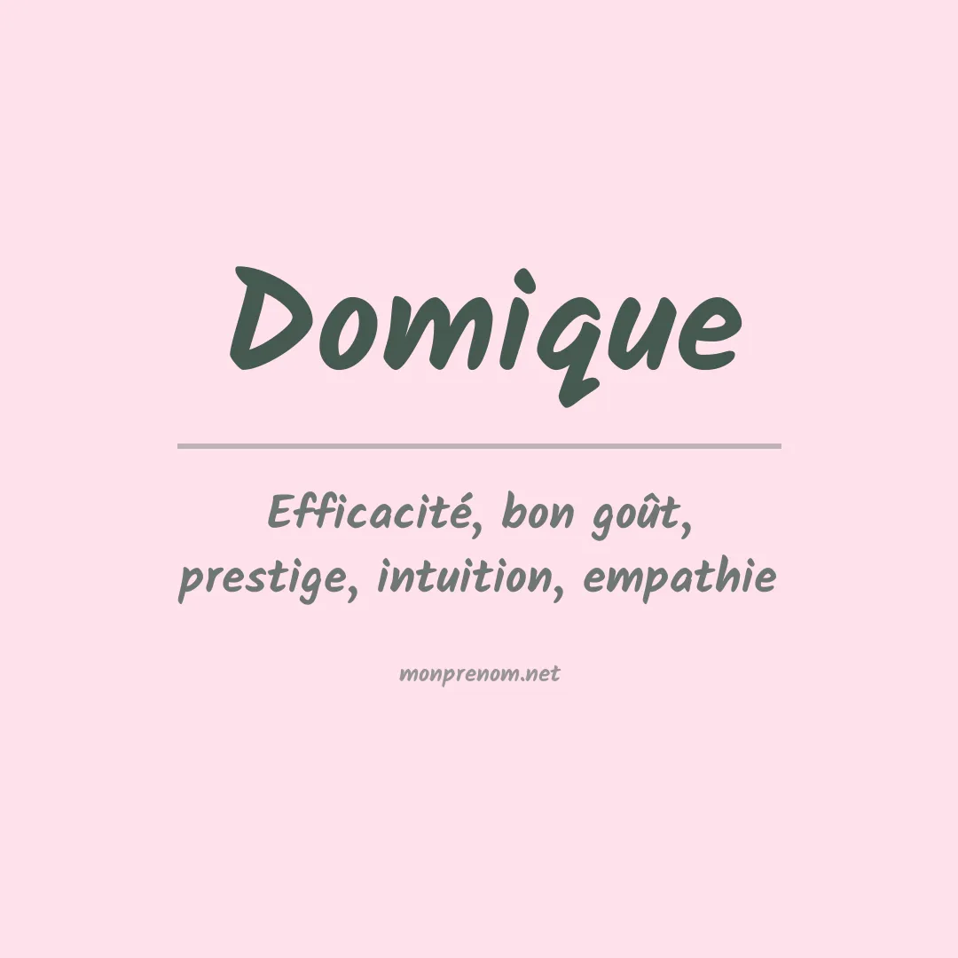 Signification du prénom Domique