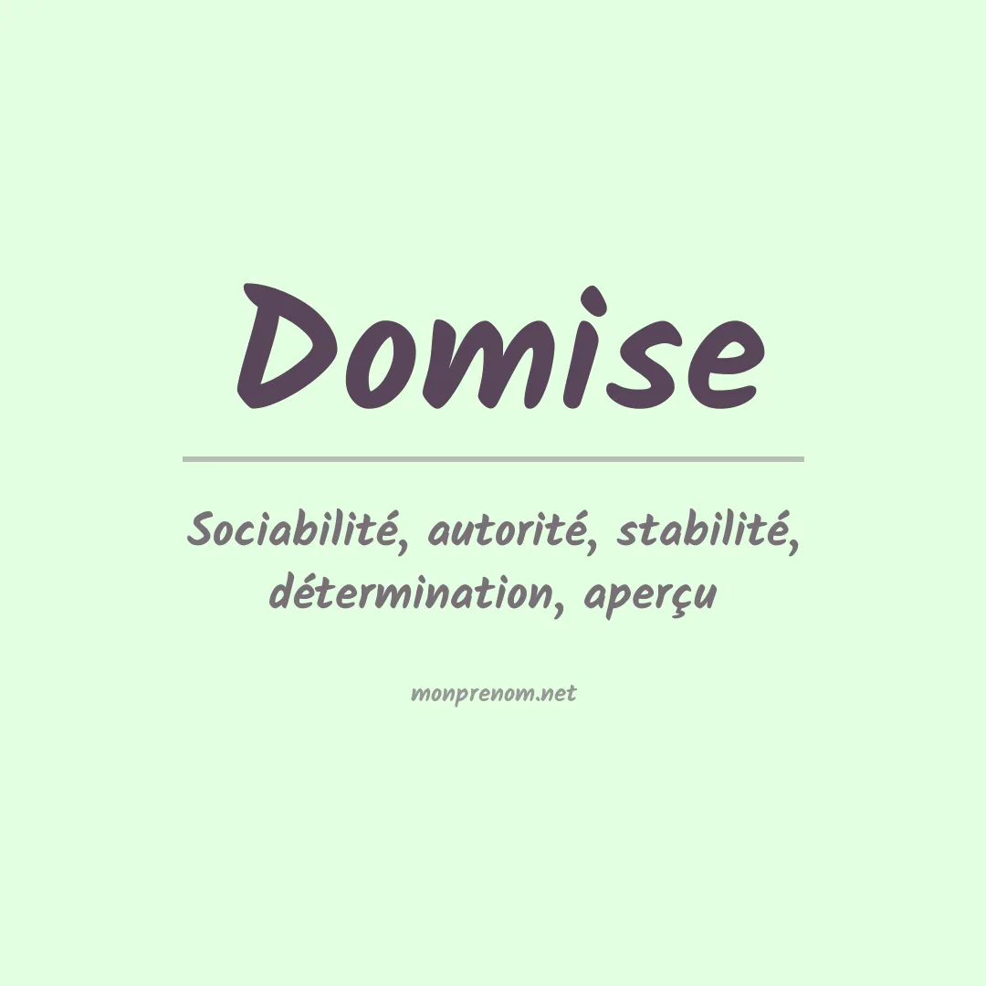 Signification du prénom Domise