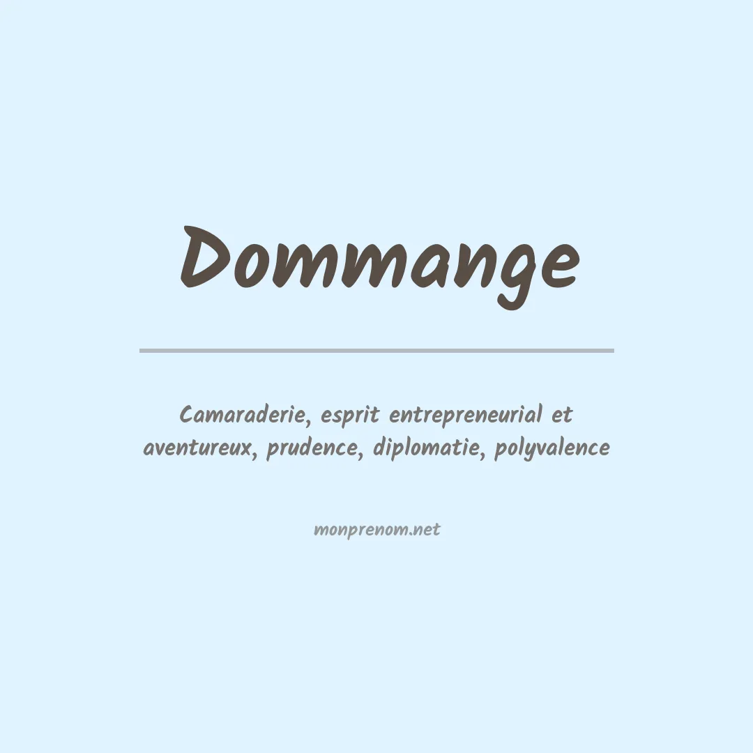 Signification du prénom Dommange