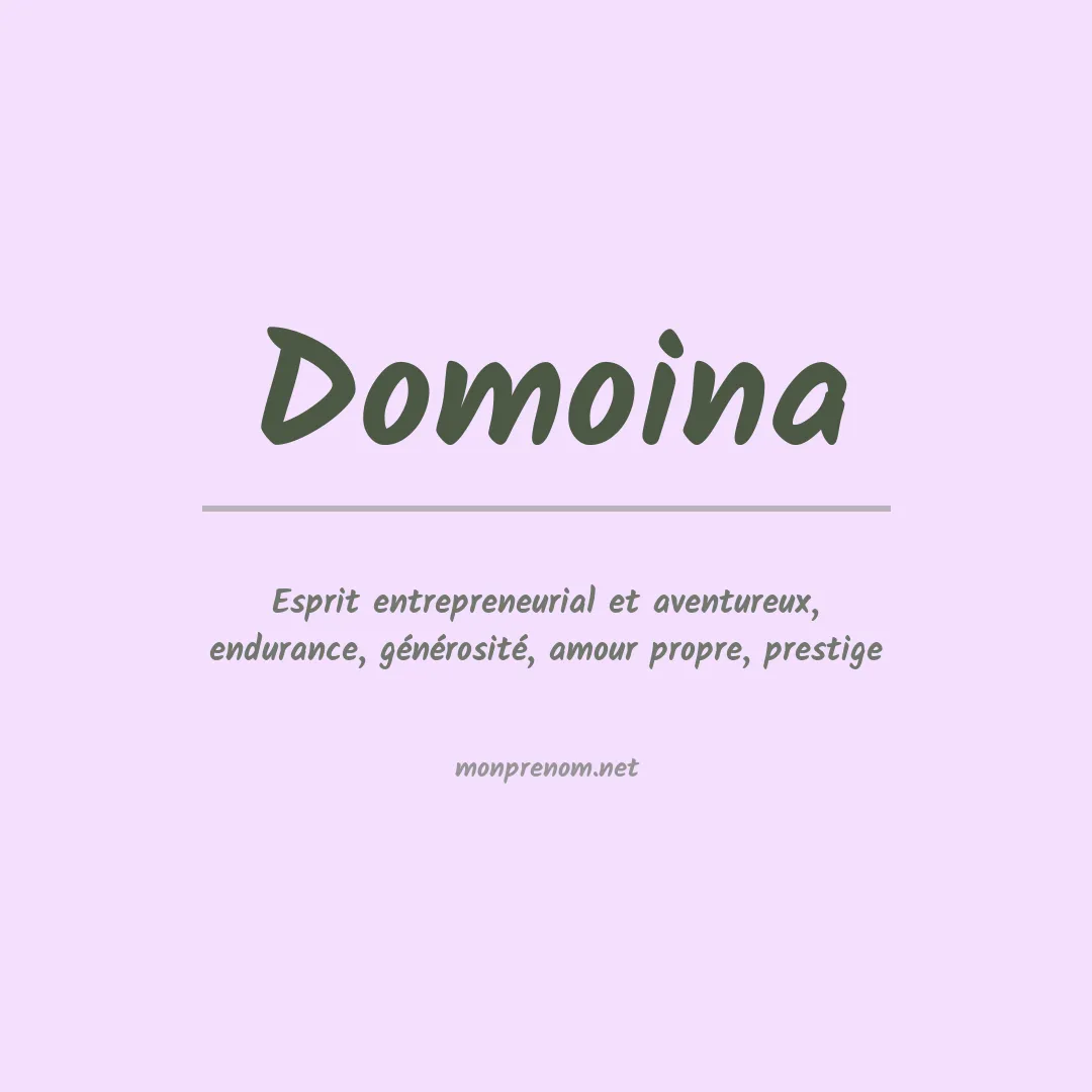 Signification du prénom Domoina