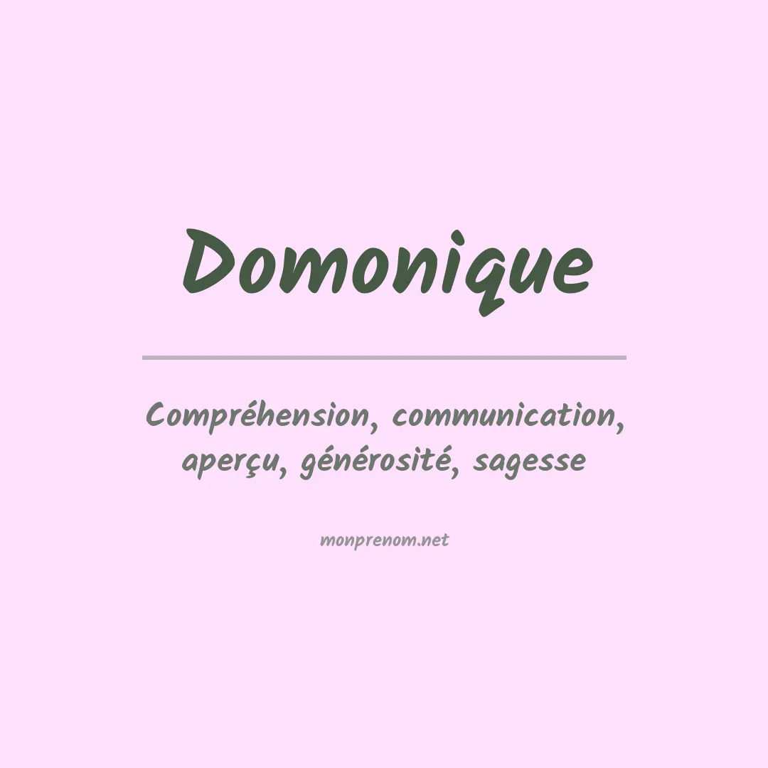 Signification du prénom Domonique