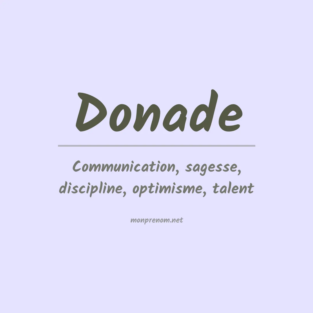 Signification du prénom Donade
