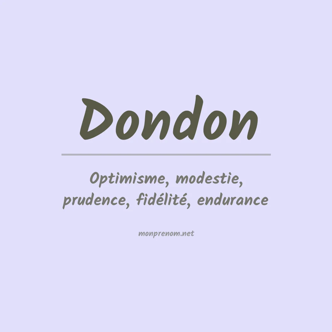 Signification du prénom Dondon