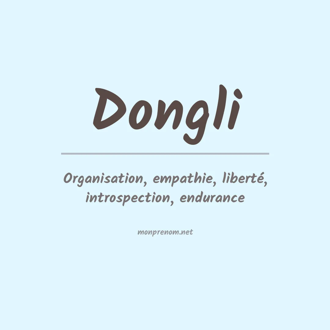 Signification du prénom Dongli