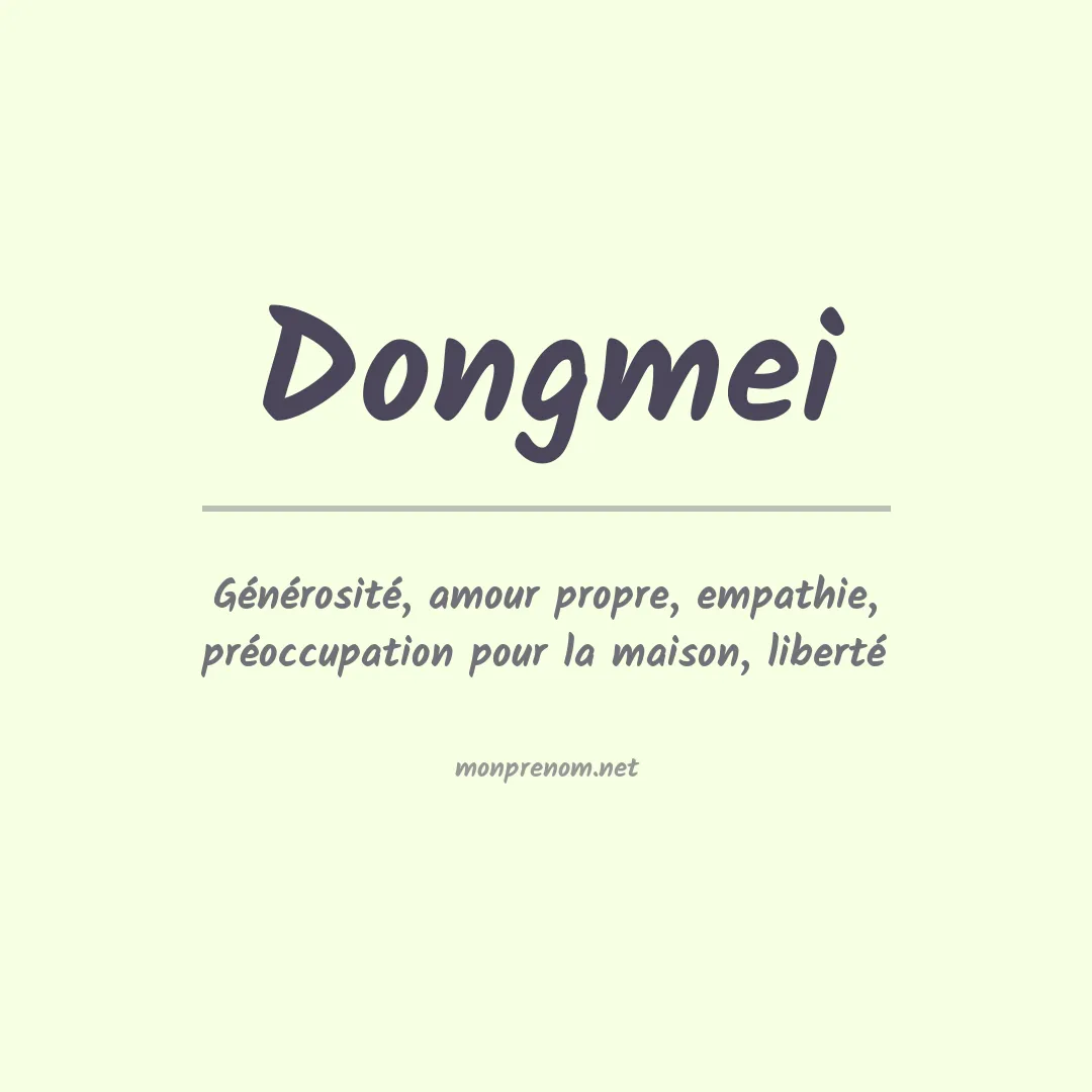 Signification du prénom Dongmei