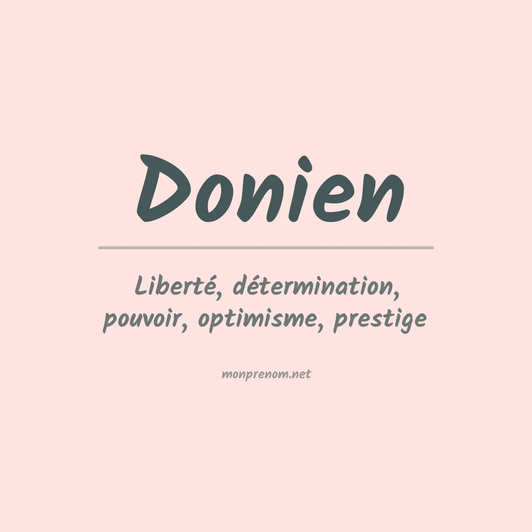 Signification du prénom Donien