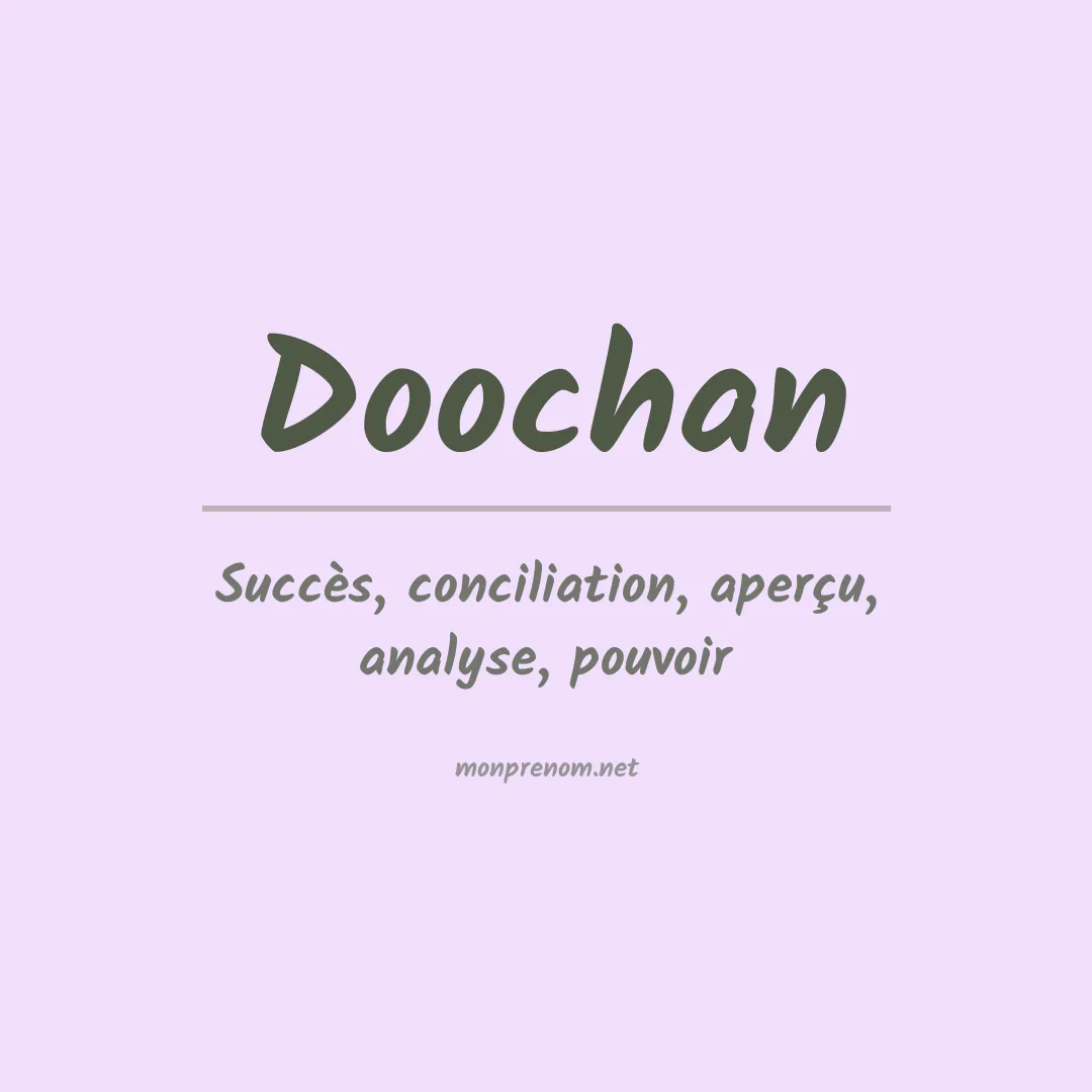 Signification du prénom Doochan