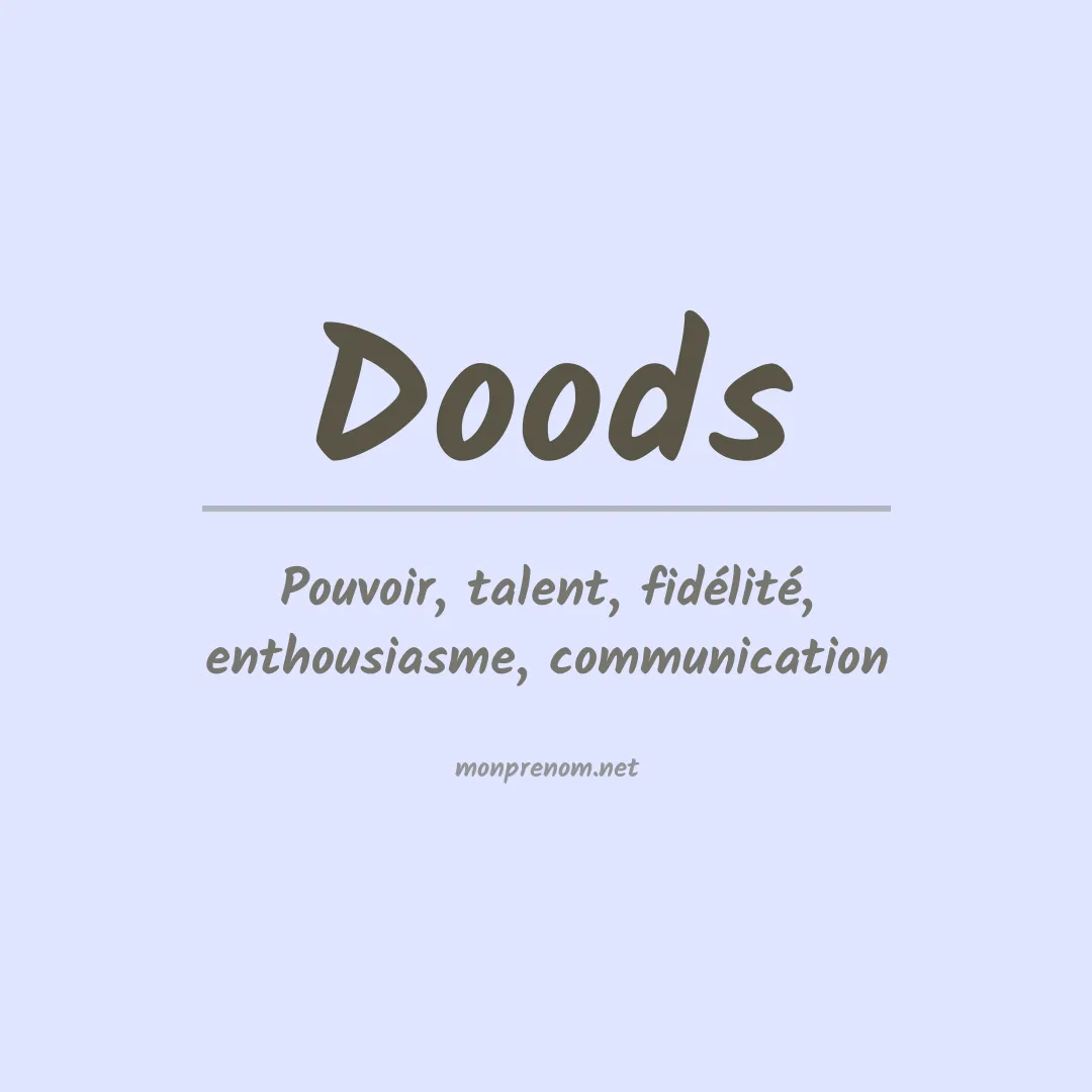 Signification du prénom Doods