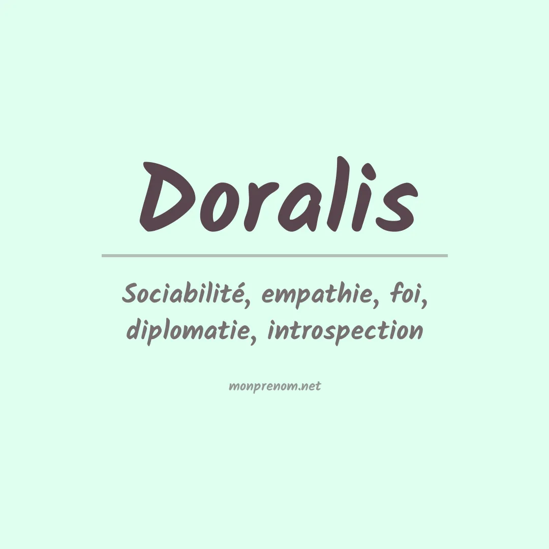 Signification du prénom Doralis