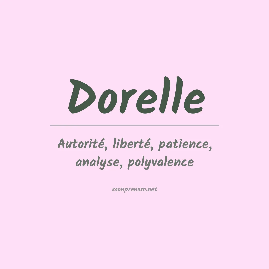 Signification du prénom Dorelle