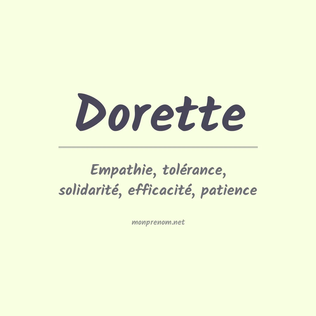 Signification du prénom Dorette