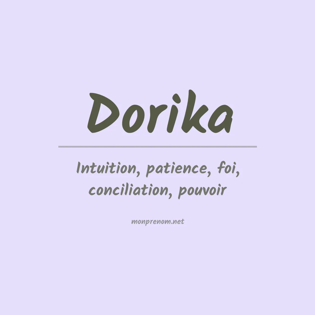 Signification du prénom Dorika