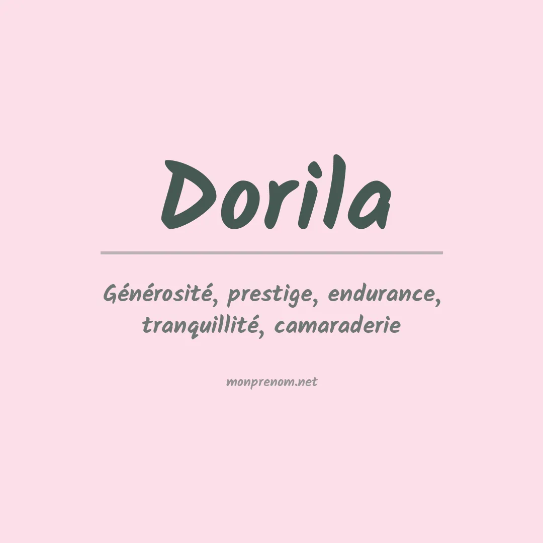 Signification du prénom Dorila