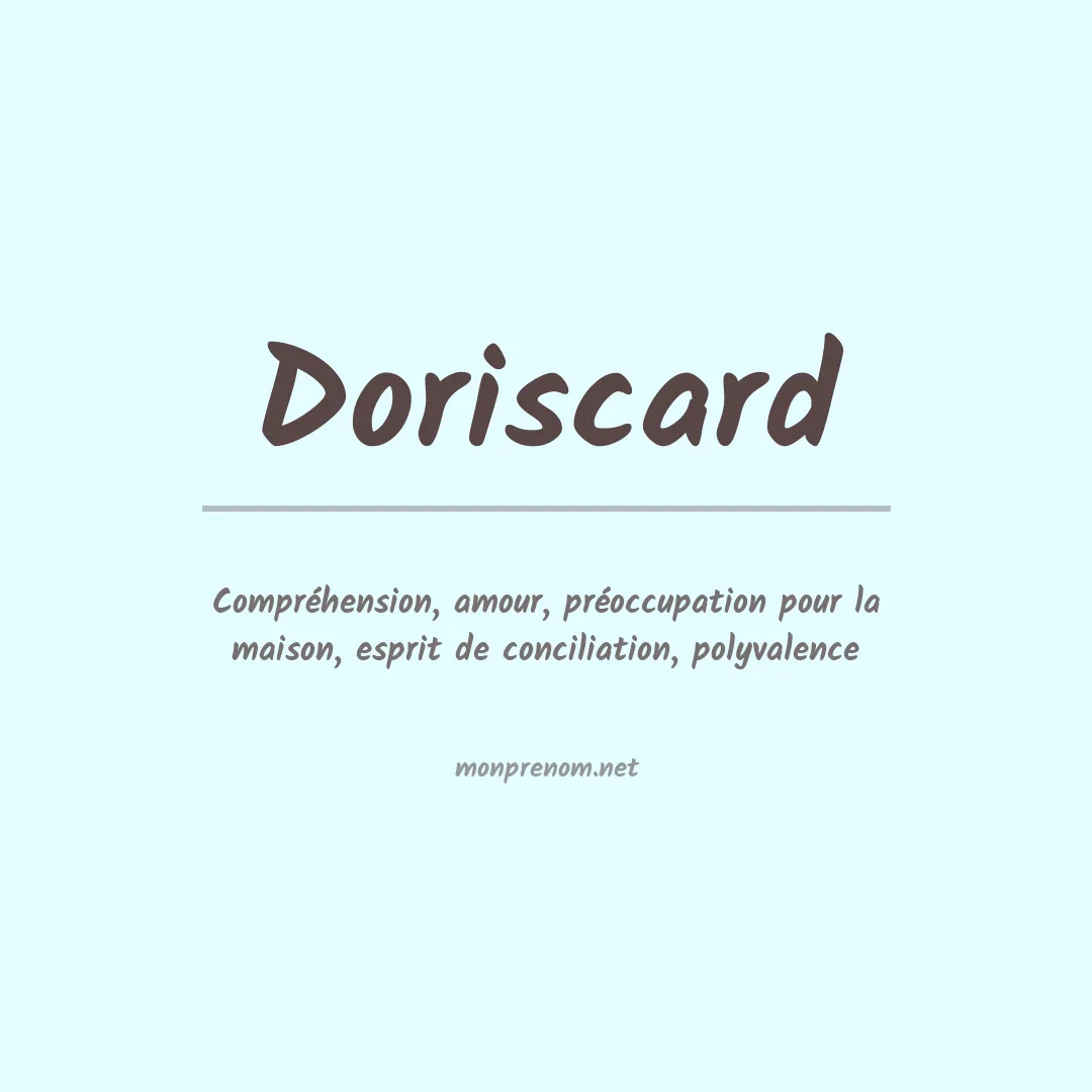 Signification du prénom Doriscard