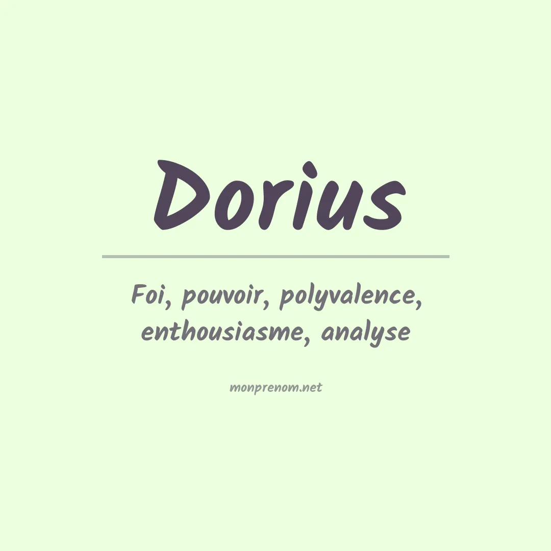 Signification du prénom Dorius