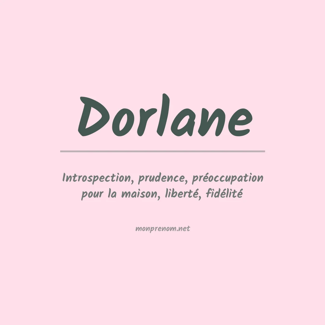 Signification du prénom Dorlane