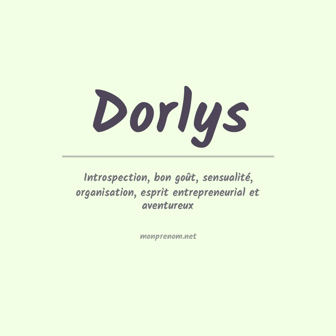 Signification du prénom Dorlys