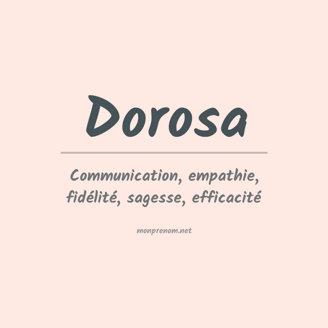 Signification du prénom Dorosa