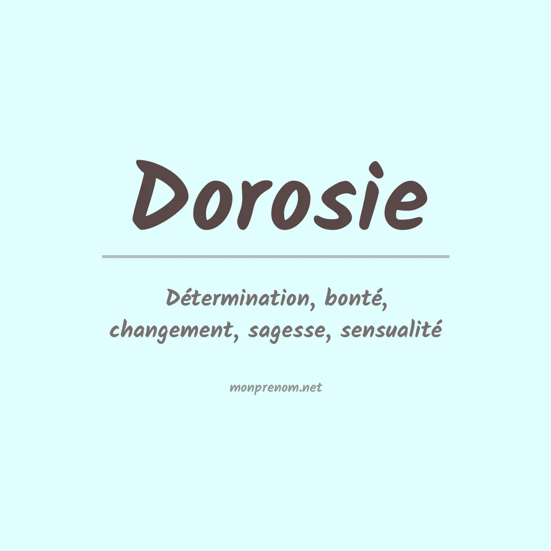 Signification du prénom Dorosie