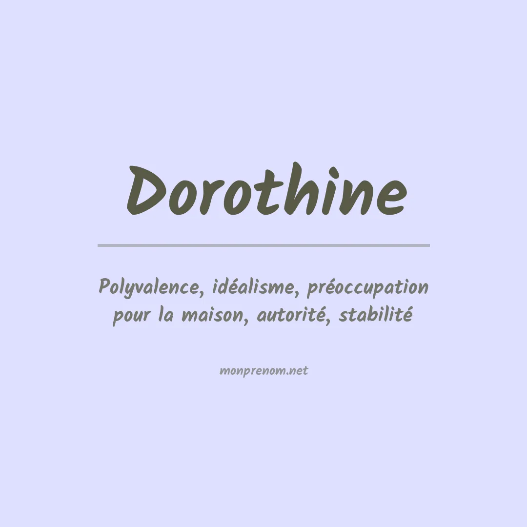 Signification du prénom Dorothine