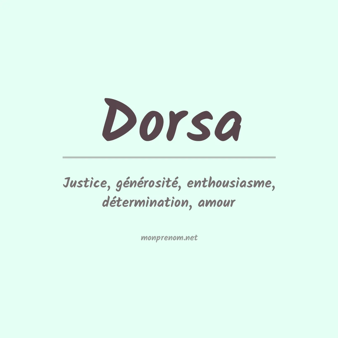Signification du prénom Dorsa