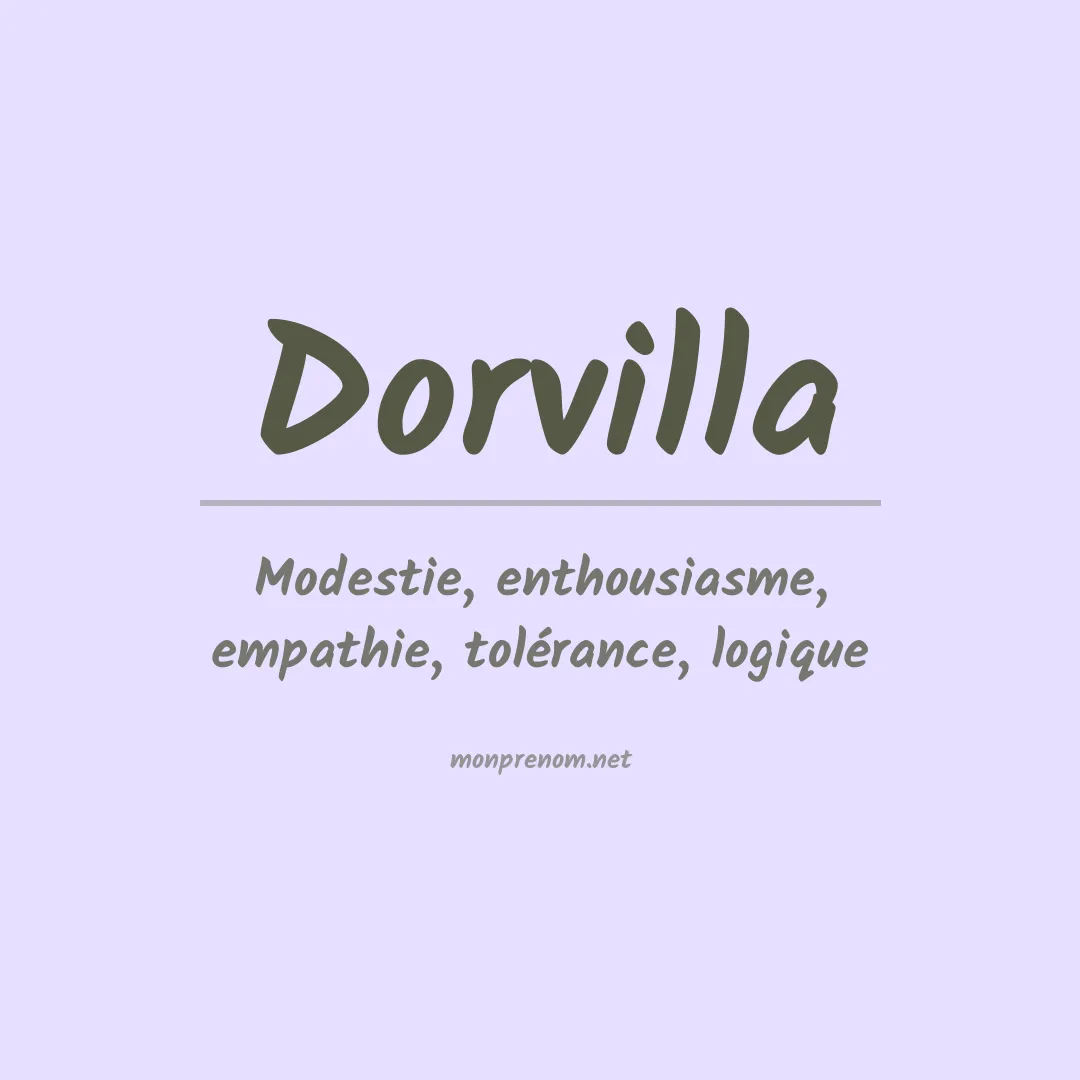 Signification du prénom Dorvilla