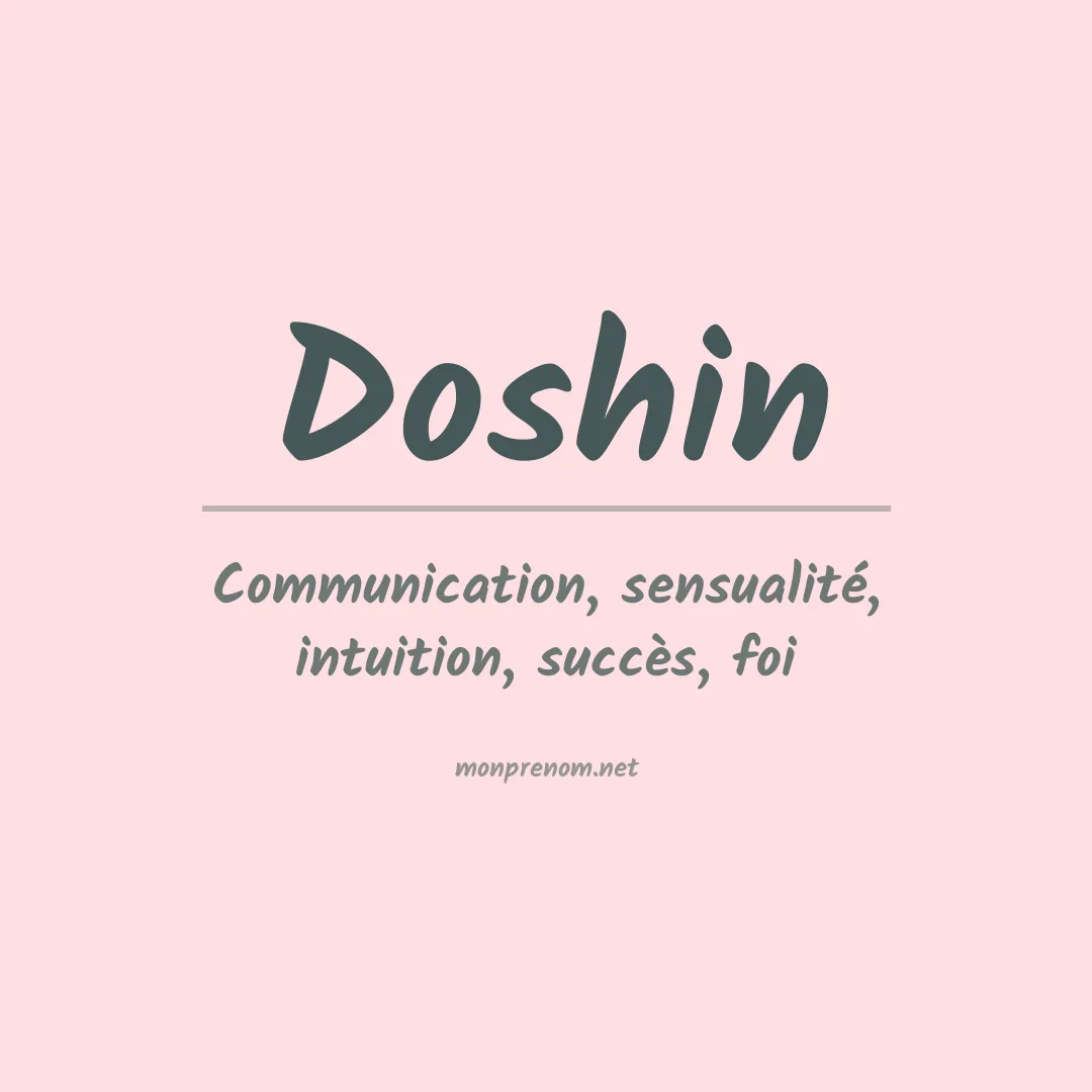 Signification du prénom Doshin