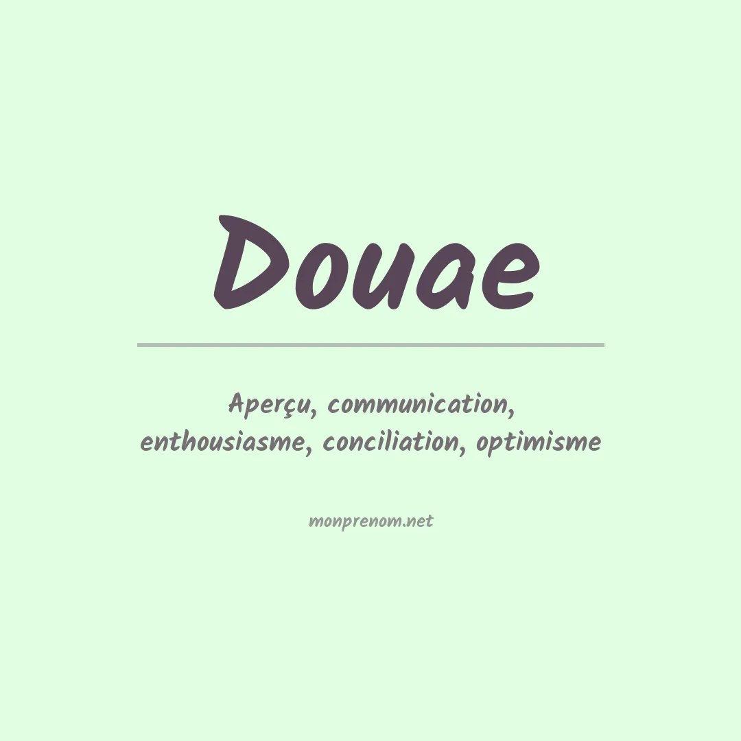 Signification du prénom Douae