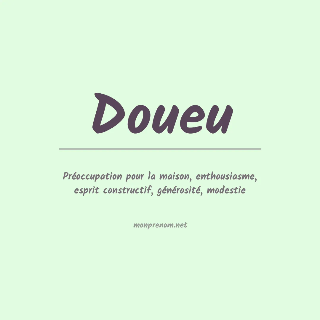Signification du prénom Doueu