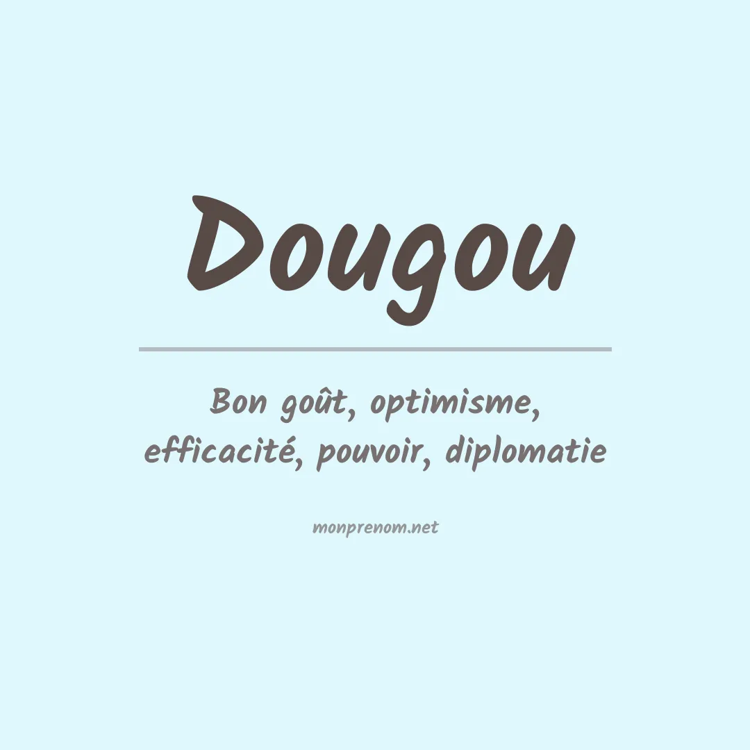 Signification du prénom Dougou