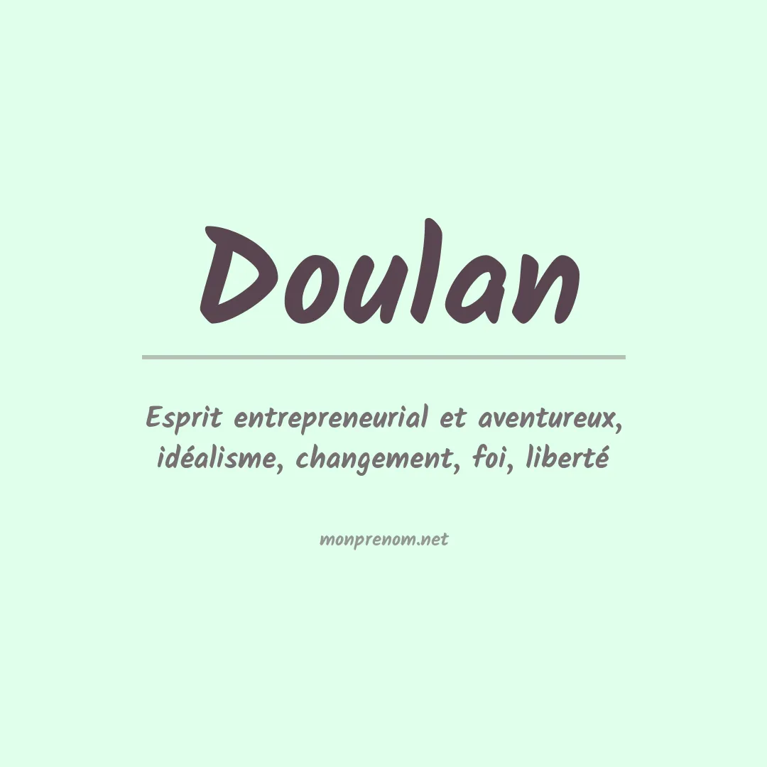 Signification du prénom Doulan