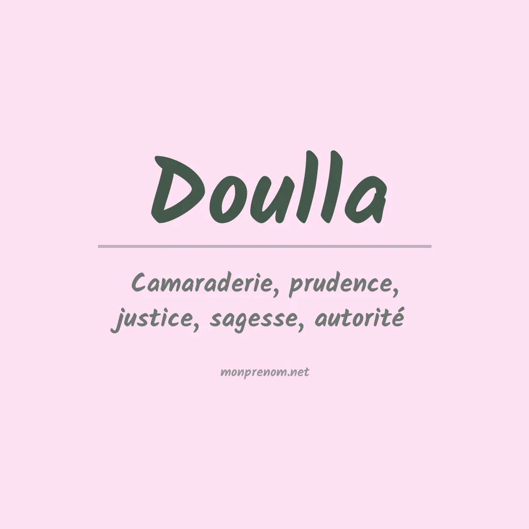 Signification du prénom Doulla